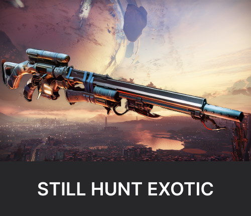 Still Hunt Exotic Sniper Rifle